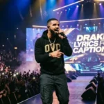 drake lyrics for captions
