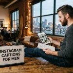 instagram captions for men