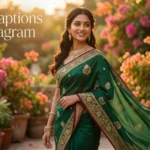 saree captions for instagram