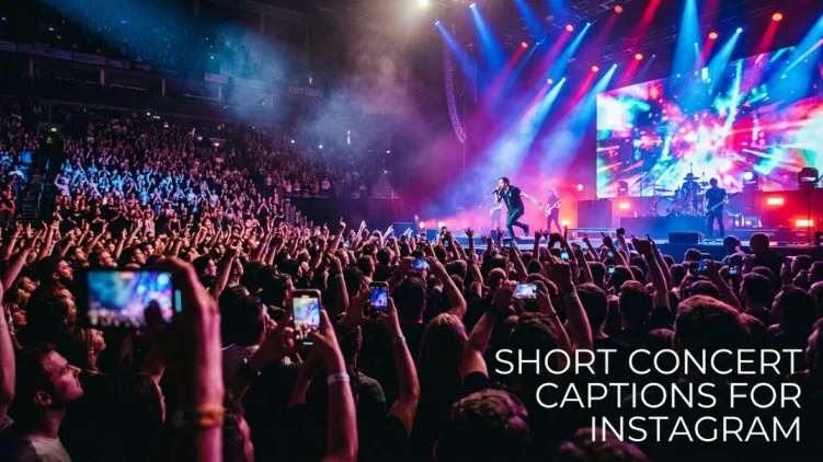 short concert captions for instagram