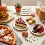 short food captions for instagram